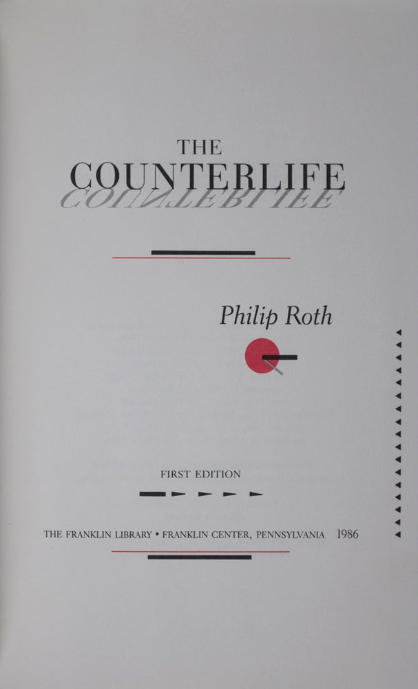 Item #7201 The Counterlife [SIGNED]. PhilipThe Counterlife Roth, SIGNED.