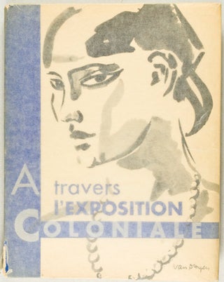 A Travers L'Exposition Coloniale.