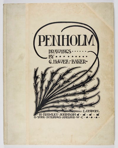 Item #7506 Penholm: Drawings by G. Howell-Baker. G. Howell-Baker.