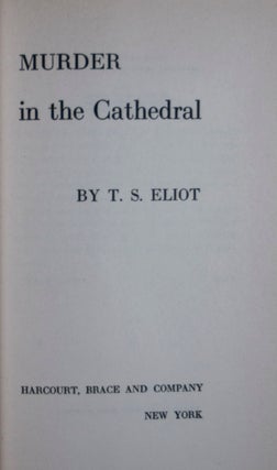 Item #7591 Murder in the Cathedral. T. S. Eliot
