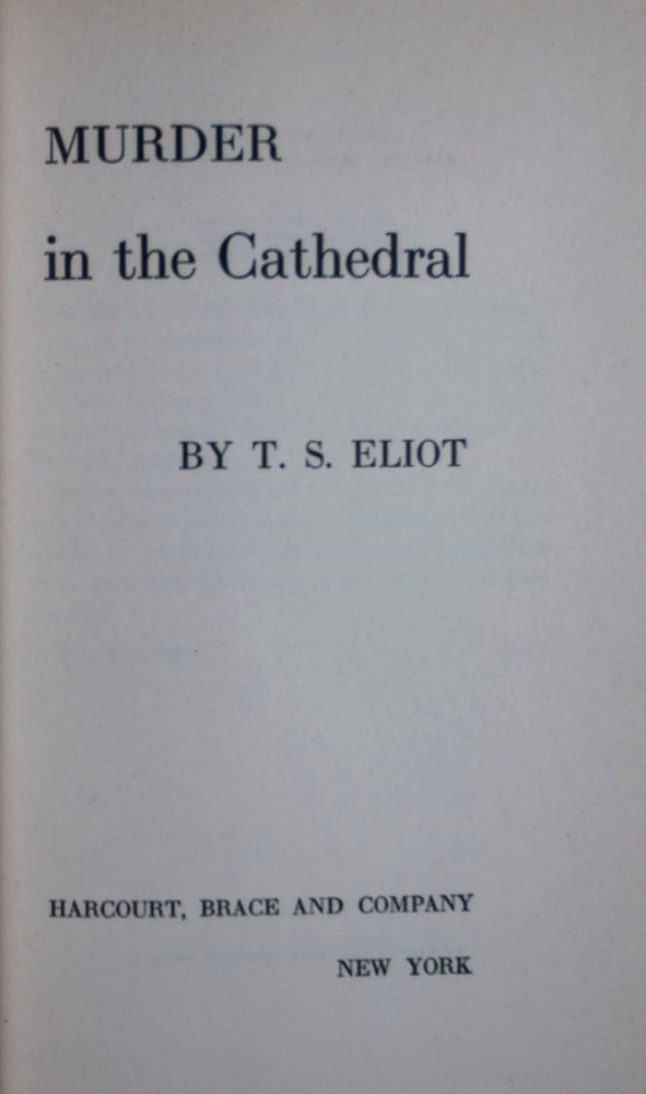 Item #7591 Murder in the Cathedral. T. S. Eliot.