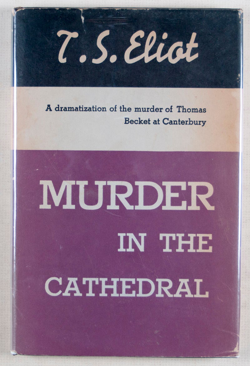 Murder In The Cathedral T S Eliot Murder in the cathedral t s eliot