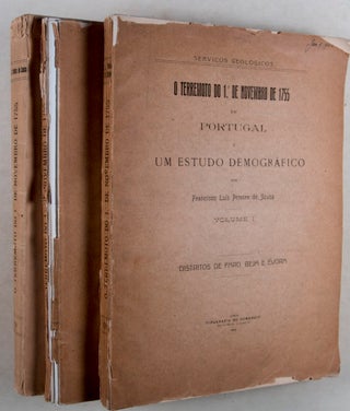 O Terremoto Do 1 De Novembro De 1755 em Portugal e Um Estudo Demografico; 3 volumes.