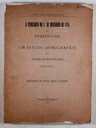 O Terremoto Do 1 De Novembro De 1755 em Portugal e Um Estudo Demografico; 3 volumes.