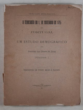 O Terremoto Do 1 De Novembro De 1755 em Portugal e Um Estudo Demografico; 3 volumes.