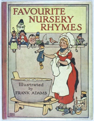 Item #7815 Favourite Nursery Rhymes. Frank Adams