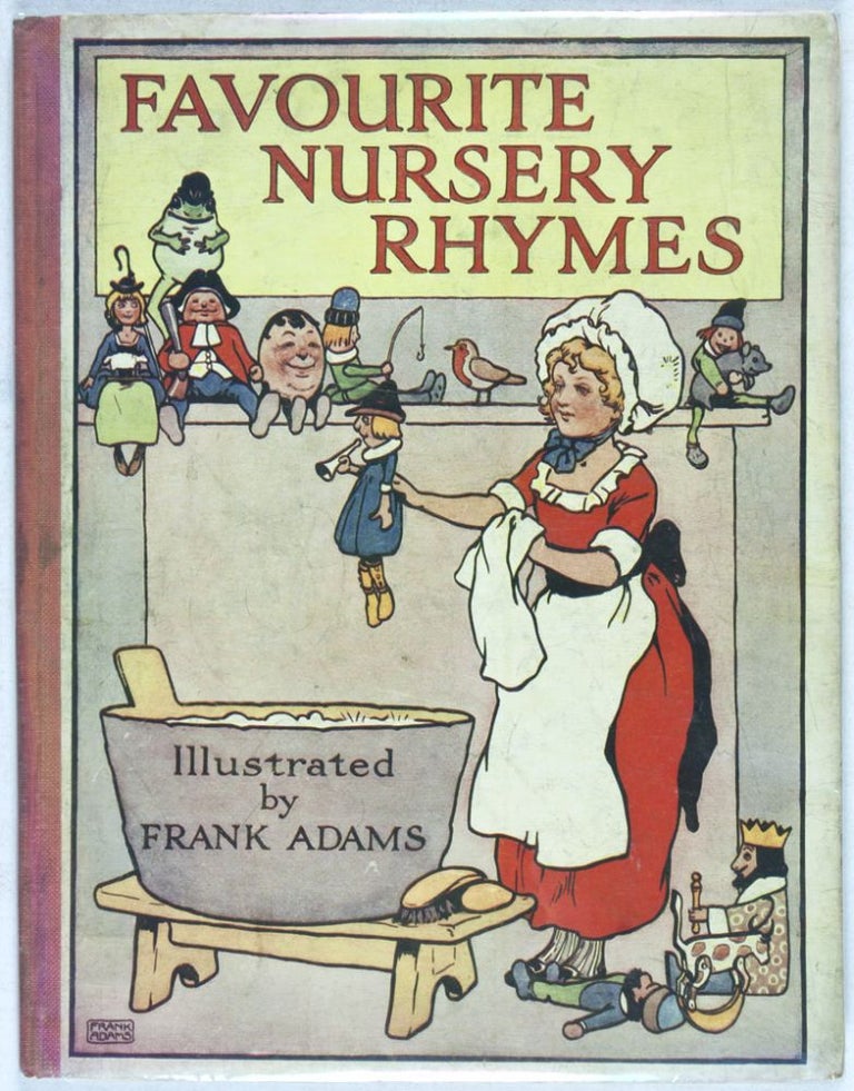 Item #7815 Favourite Nursery Rhymes. Frank Adams.