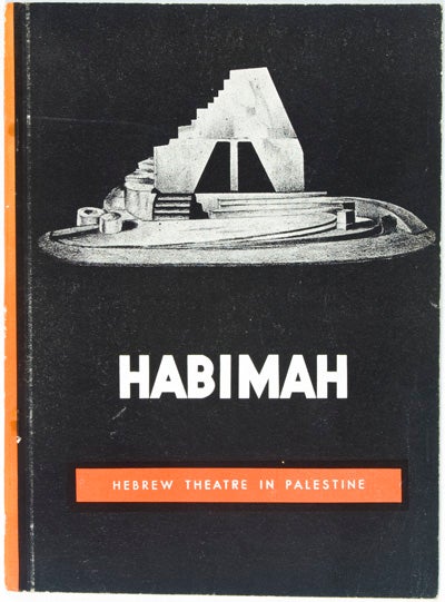 Item #8573 Habima: English Publication of "Bama," Theatre Art Journal of the Habima Circle in Palestine; August 1939. Sulamith Schwartz, G. Hanoch.