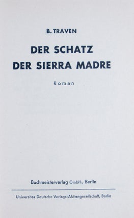 Item #8652 Der Schatz der Sierra Madre (The Treasure of the Sierra Madre). B. Traven