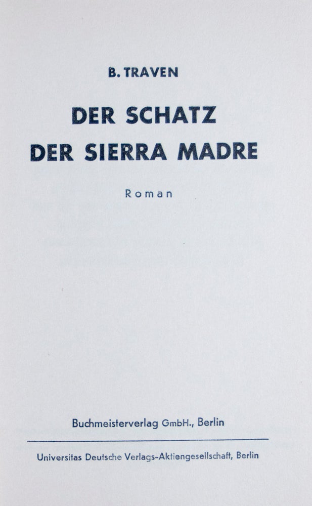 Item #8652 Der Schatz der Sierra Madre (The Treasure of the Sierra Madre). B. Traven.