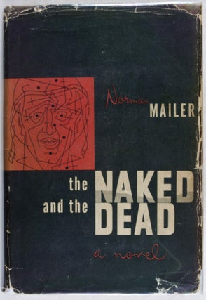 Item #8676 The Naked And The Dead. Norman Mailer