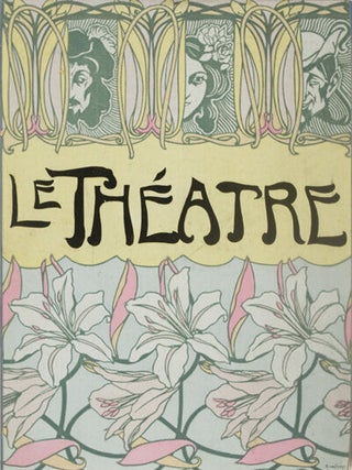 Item #9432 Le Théatre: Revue Mensuelle Illustrée - Issues 1 - 336. n/a