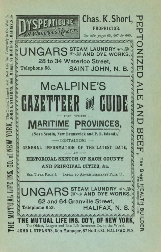 Item #9449 McAlpine's Gazetteer and Guide for the Maritime Provinces, Nova Scotia, New Brunswick, & Prince Edward Island. Containing: General Information of the Latest Date, An Historical Sketch of Each Town and the Principal Cities...Also, Routes of Steamers, Railways, Etc. n/a.