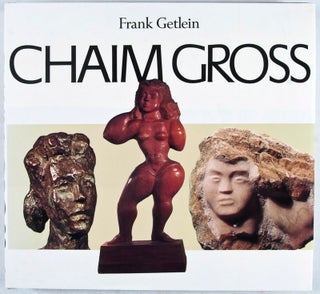 Item #9612 Chaim Gross. Frank Getlein