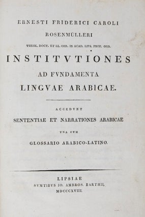Item #9759 Institutiones ad Fundamenta Linguae Arabicae: Accedunt Sententiae et Narrationes...