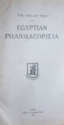 Item #9877 The English Text of the Egyptian Pharmacopoeia. n/a