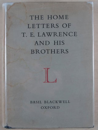 The Home Letters of T. E. Lawrence and His Brothers